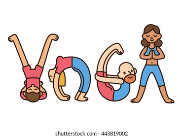 Funny yoga illustration in cute cartoon style. Diverse people making word "Yoga". 