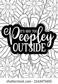 Funny-Quotes Coloring pages. Coloring page for adults and kids. Vector Illustration.