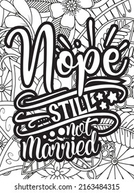 Funny-Quotes Coloring pages. Coloring page for adults and kids. Vector Illustration.