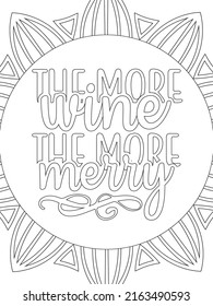 Funny-Quotes Coloring pages. Coloring page for adults and kids. Vector Illustration.