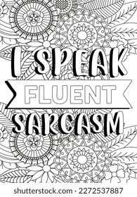 Funny-Quotes Coloring pages. Coloring page for adults and kids. Vector Illustration.