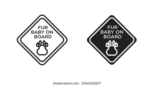 Fur baby on board signs in line stroke and flat versions