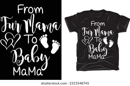 From Fur Mama To Baby Mama Shirt, Pregnancy Announcement, New Baby Tank Tops, Animal Lover Mama T Shirt, Mom Of Pets and a Baby, Mom To Be