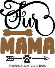 Fur mama dog vector design