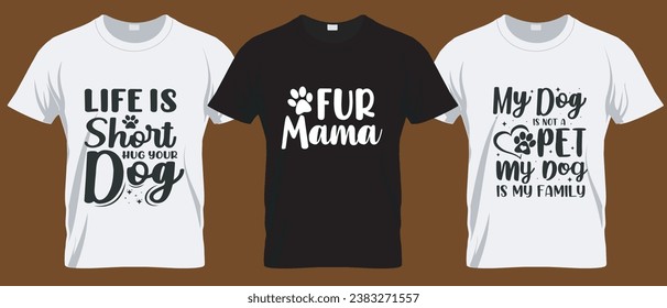 Fur mama T Shirt Design, Dog lover T Shirt