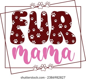 Fur Mama-Cat T-shirt Design For Cat Lover