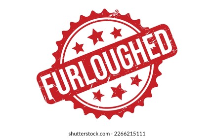 Furloughed Rubber Stamp Seal Vector