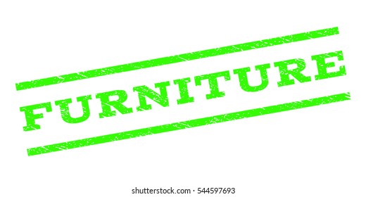 Furniture watermark stamp. Text caption between parallel lines with grunge design style. Rubber seal stamp with unclean texture. Vector light green color ink imprint on a white background.