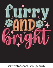 Furry and Bright Retro Christmas Pink Dog T Shirt Design