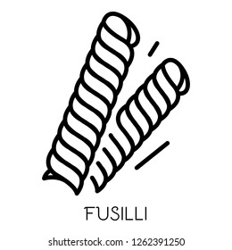 Fusilli Pasta Icon. Outline Fusilli Pasta Vector Icon For Web Design Isolated On White Background