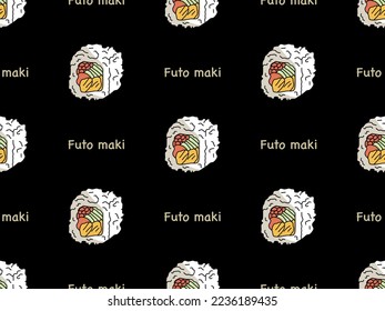 Futomaki cartoon character seamless pattern on black background