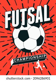 Futsal Championship Poster, Logo, Emblem Design. Vector Illustration.