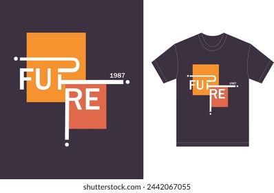 Future 1987 Typography T-Shirt Design