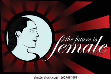 The future belongs to women, phrase, march women's day