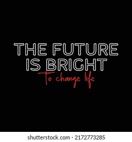 el futuro es un vector gráfico brillante para camisetas
