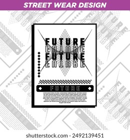 future design street wear t, design graphic illustration, for streetwear and urban style t-shirts design, hoodies, etc