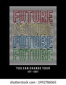 future design typography for print t shirt