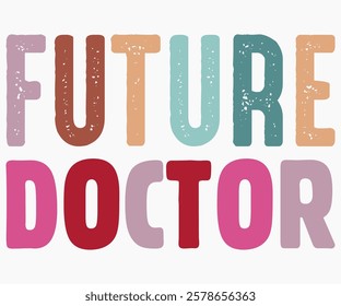 Future Doctor Svg,Nurse Shirt Svg,Stethoscope Svg,Doctor Svg,Nurse Squad Svg,Cut File,Heart Svg,Nurse Quotes Svg,Cricut and Silhouette