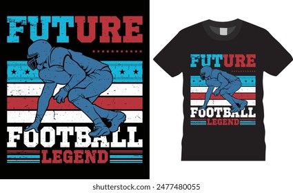 FUTURE FOOTBALL LEGEND Football T-shirt design vector illustration. print-ready t-shirt, Coffee design, graphic typography design, premium quality, Coffee graphic design, tropical print.