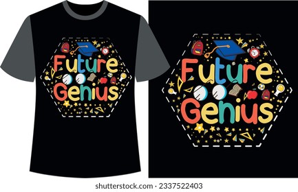 Future Genius , zurück zum T-Shirt Design der Schule