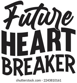 future heart breaker t shirt design