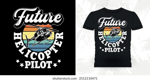 Futuro Helicóptero Piloto Engraçado Helicóptero Voador Retro Vintage Piloto Helicóptero T-shirt Design