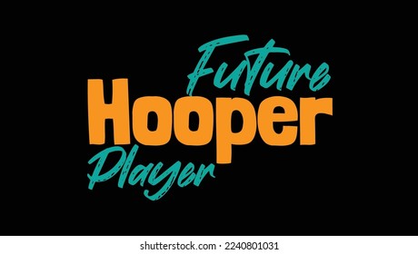  Future Hooper Player Custom Designed Typographic T-shirts Apparel Hoodie