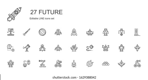 future icons set. Collection of future with ball, robot, industrial robot, artificial intelligence, rocket, hologram, rocket ship, rising. Editable and scalable future icons.