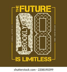 The Future Is Limitless Brooklyn Typography, Statue Of Liberty Tee Shirt Abstract Graphics, Vectors