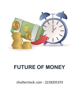 Future Of Money icon. 3d illustration from fintech industry collection. Creative Future Of Money 3d icon for web design, templates, infographics and more