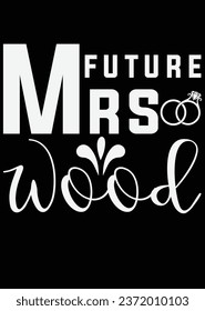 
Future Mrs Wood eps cut file for cutting machine