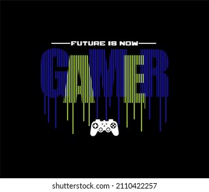 ZUKUNFT IST JETZT GAMER Typografie T-Shirt Design Vektorgrafik.