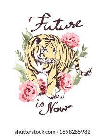 future is now slogan with tiger and wild flowers illustration