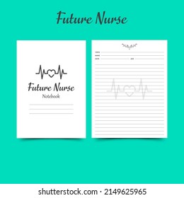 Future Nurse Notebook Journal Log Book KDP Interior. newborn printable tracker, planner, notebook, mood diary.
