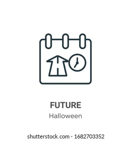 Future outline vector icon. Thin line black future icon, flat vector simple element illustration from editable halloween concept isolated stroke on white background