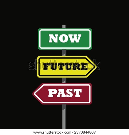 Future past present board icon. Now pas and future way destiny signs