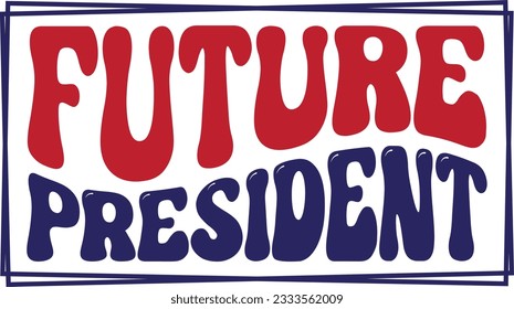  Diseño de camisetas para el futuro presidente vector