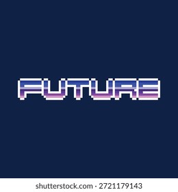FUTURE IN RETRO FONT STYLE PIXEL ART