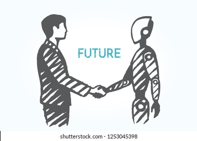 Future, technology, business conceptual art sketch. The robot shakes hands with humans. Vector hand drawn illustration.