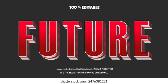 Future text effect. Editable text effect.