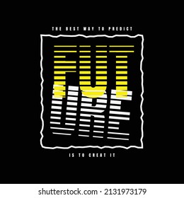 Future t-shirt and apparel design