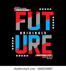 Future typography design t-shirt print vector illustration