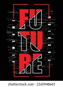 Future typography design t-shirt print vector illustration 