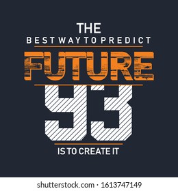 future typography graphic design t shirt, vector illustration