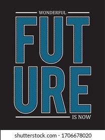 future typography for print t shirt