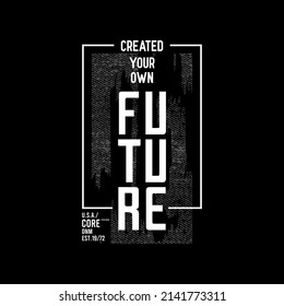 future  typography, tee shirt graphics, vectors
