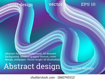 Futuristic abstract bright volumetric background. Body waves, cords. Creative modern background. Cover design, wallpaper, background. VectorEPS.