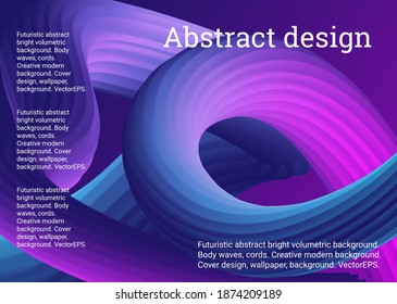 Fondo volumétrico brillante abstracto futurista. Olas corporales, cuerdas. Marco creativo y moderno. Diseño de portada, fondo de pantalla. VectorEPS.