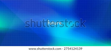Futuristic blue gradient technology background with transparent geometric triangles, subtle grid texture. Modern digital design with text Future for innovation banners, tech digital presentations