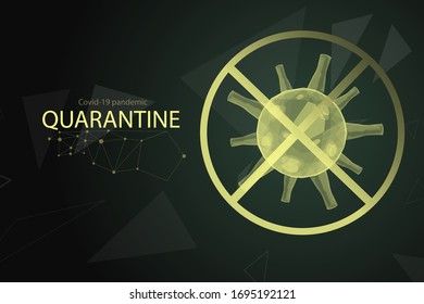 Futuristic Coronavirus, Covid-19 quarantine web banner template with glowing low polygonal virus cells on dark green background. Stop Virus concept. Modern wire frame design vector 3d illustration